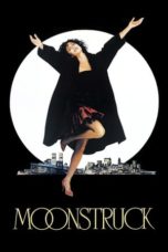 Nonton film Moonstruck (1987) terbaru