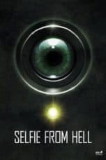 Nonton film Selfie from Hell (2018) terbaru