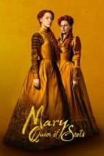 Nonton film Mary Queen of Scots (2018) terbaru