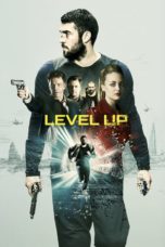 Nonton film Level Up (2016) terbaru