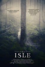 Nonton film The Isle (2019) terbaru