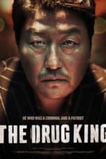 Nonton film The Drug King (2018) terbaru