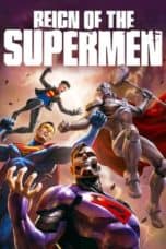 Nonton film Reign of the Supermen (2019) terbaru