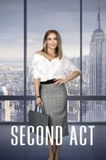 Nonton film Second Act (2018) terbaru