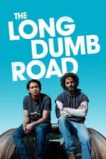 Nonton film The Long Dumb Road (2018) terbaru