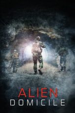 Nonton film Alien Domicile (2017) terbaru