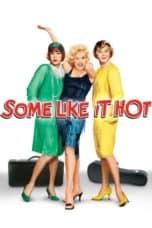 Nonton film Some Like It Hot (1959) REMASTERED terbaru