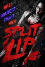 Nonton film Split Lip (2019) terbaru