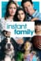 Nonton film Instant Family (2018) terbaru