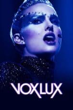 Nonton film Vox Lux (2018) terbaru