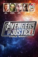 Nonton film Avengers of Justice: Farce Wars (2018) terbaru