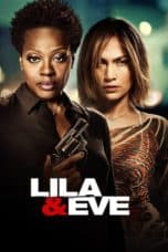 Nonton film Lila & Eve (2015) LIMITED terbaru