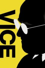 Nonton film Vice (2018) terbaru