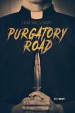 Nonton film Purgatory Road (2017) terbaru