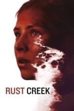 Nonton film Rust Creek (2019) terbaru