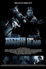 Nonton film Opposite The Opposite Blood (2018) terbaru