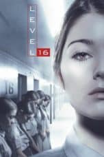 Nonton film Level 16 (2018) terbaru