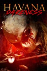 Nonton film Havana Darkness (2019) terbaru