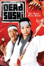 Nonton film Dead Sushi (2012) terbaru