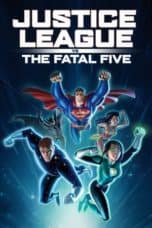 Nonton film Justice League vs. the Fatal Five (2019) terbaru