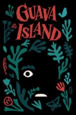 Nonton film Guava Island (2019) terbaru