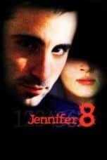 Nonton film Jennifer Eight (1992) terbaru