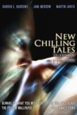 Nonton film New Chilling Tales (2018) terbaru