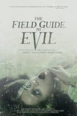 Nonton film The Field Guide to Evil (2018) terbaru