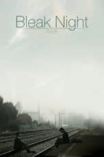 Nonton film Bleak Night (2011) terbaru