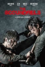 Nonton film The Scoundrels (2018) terbaru