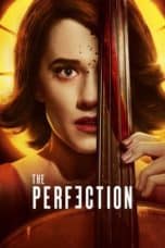 Nonton film The Perfection (2019) terbaru