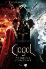 Nonton film Gogol. A Terrible Vengeance (2018) terbaru