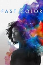 Nonton film Fast Color (2019) terbaru