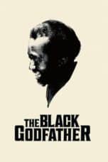 Nonton film The Black Godfather (2019) terbaru