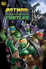 Nonton film Batman vs. Teenage Mutant Ninja Turtles (2019) terbaru