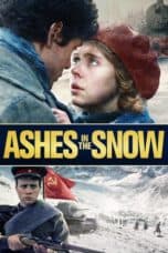 Nonton film Ashes in the Snow (2018) terbaru