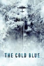 Nonton film The Cold Blue (2018) terbaru