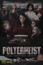 Nonton film Polterheist (2018) terbaru