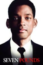 Nonton film Seven Pounds (2008) terbaru