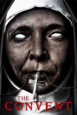 Nonton film The Convent (2019) terbaru