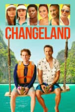 Nonton film Changeland (2019) terbaru