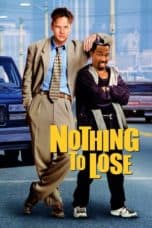 Nonton film Nothing to Lose (1997) terbaru