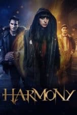 Nonton film Harmony (2018) terbaru