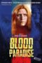 Nonton film Blood Paradise (2018) terbaru