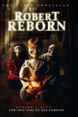 Nonton film Robert Reborn (2019) terbaru