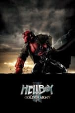 Nonton film Hellboy II: The Golden Army (2008) terbaru