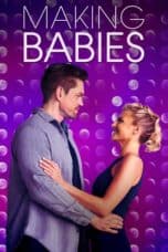 Nonton film Making Babies (2019) terbaru