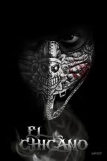 Nonton film El Chicano (2019) terbaru