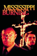 Nonton film Mississippi Burning (1988) REMASTERED terbaru