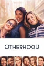 Nonton film Otherhood (2019) terbaru